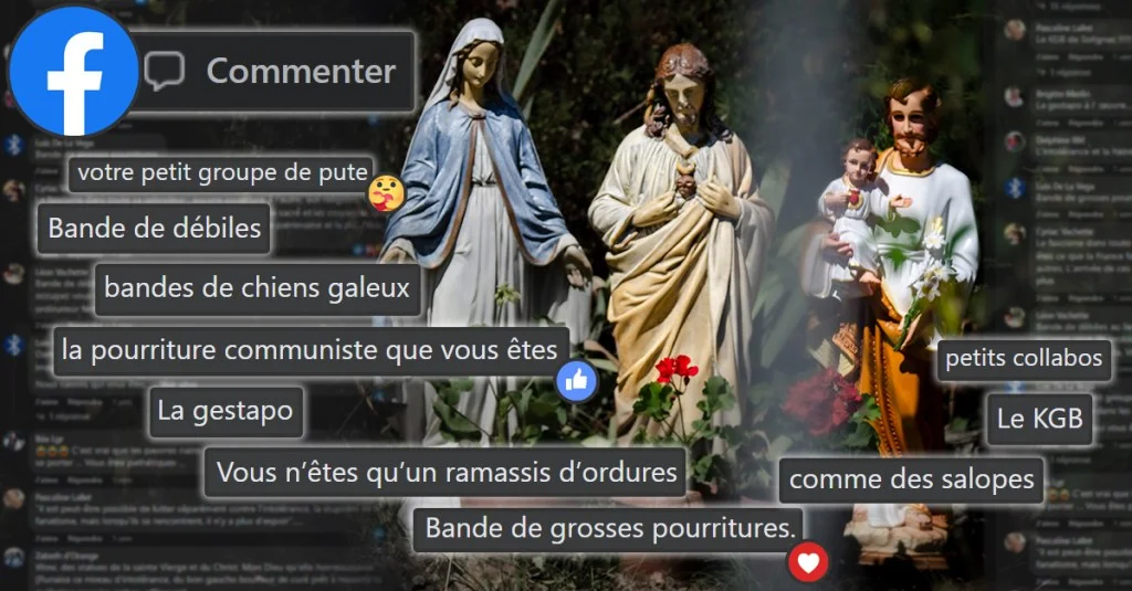 Capture d&rsquo;écran d&rsquo;une publication Facebook superposant la photographie des statues religieuses à de nombreux commentaires polémiques et insultants extraits de réseaux sociaux, exprimant des tensions locales (incluant des qualificatifs tels que « Bande de débiles », « la pourriture communiste », « La gestapo », « petits collabos » ou « Le KGB »).